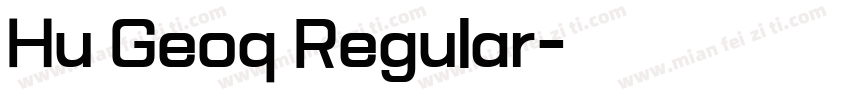 Hu Geoq Regular字体转换